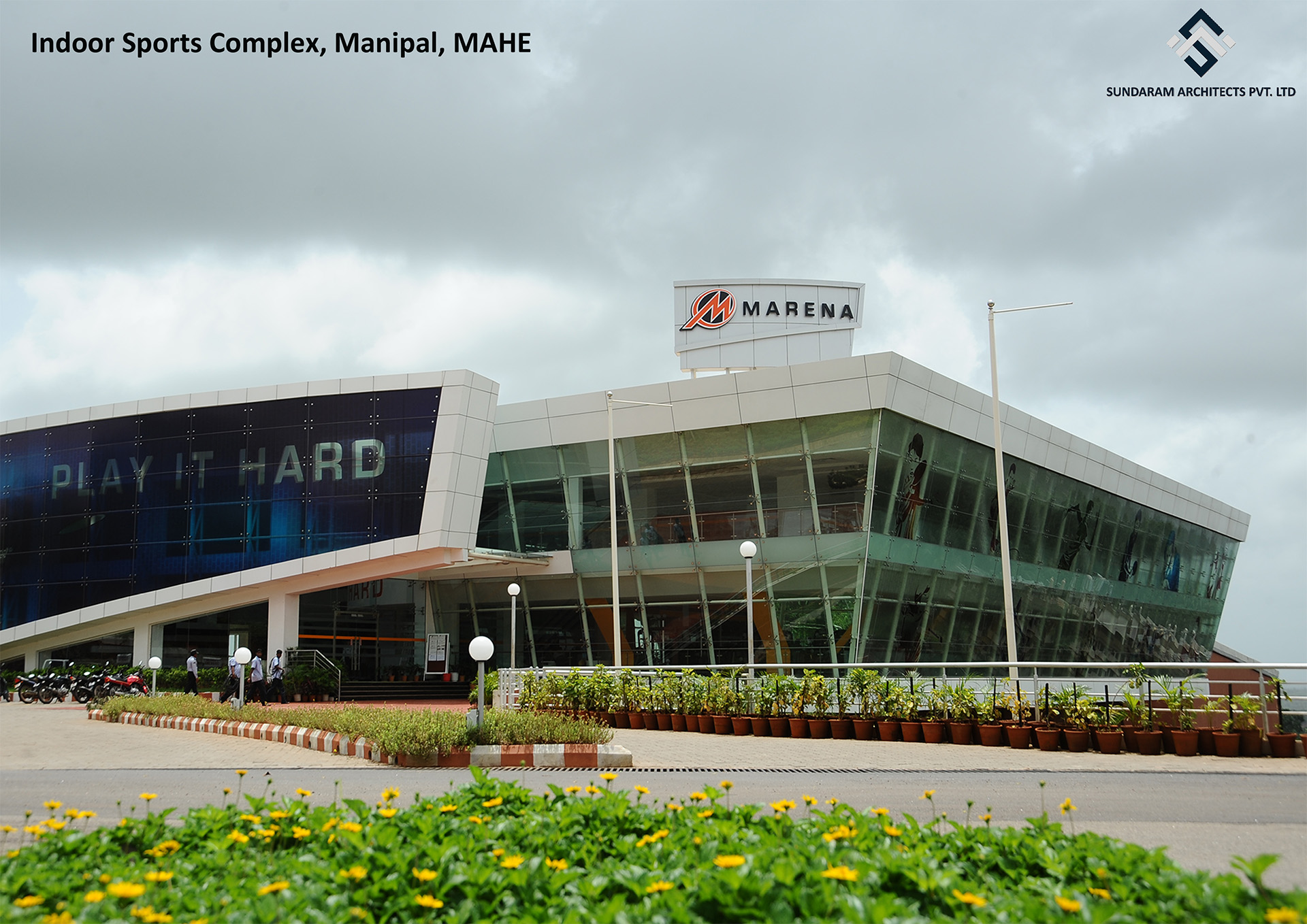 Indoor Sports Complex, Manipal, MAHE, which is well designed by Sundaram Architects